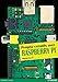 Produktbild PROJETS CREATIFS AVEC RASPBERRY PI