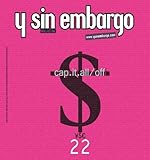  Y Sin Embargo Magazine #22, Cap.It.All/Off (Spanish Edition) by Y Sin Embargo, Y Sin Embargo (2010) Paperback