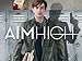 Aim High: The Complete First Season