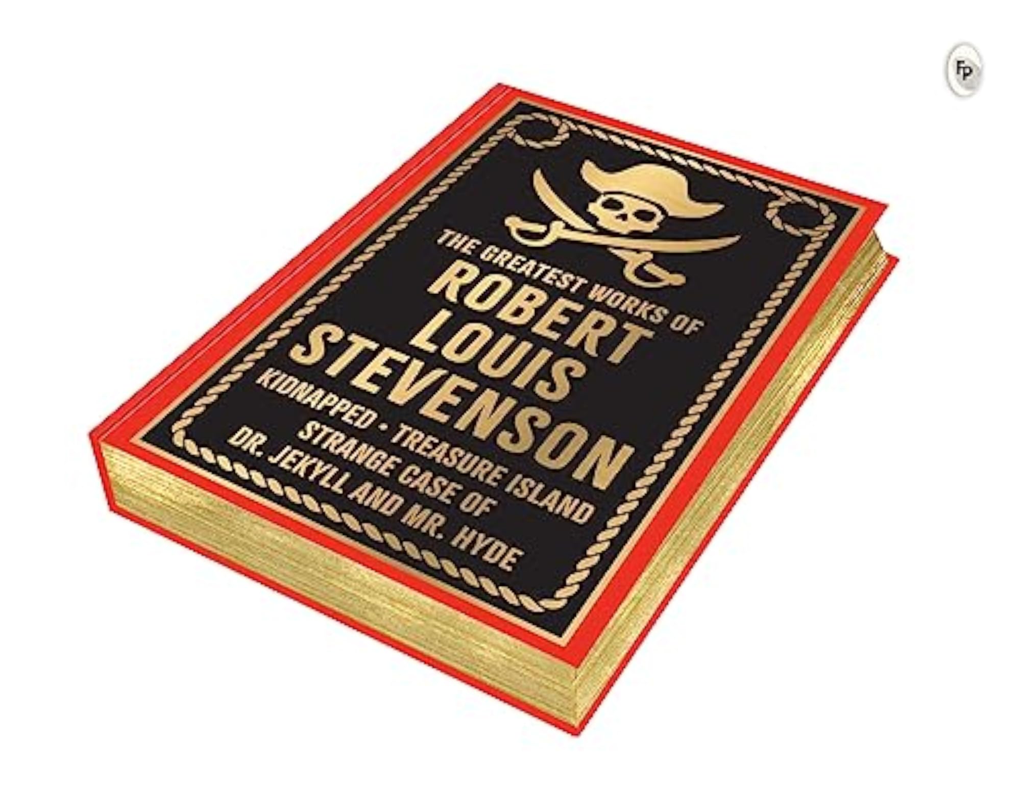 The Greatest Works of Robert Louis Stevenson