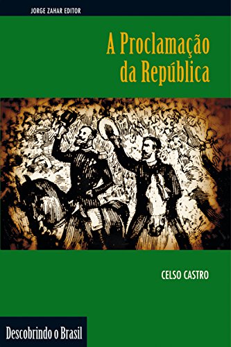 A Proclamação da República (Descobrindo o Brasil)