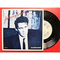 Logan, Johnny I'm Not In Love 7" Epic LOG2 EX/EX 1987 picture sleeve
