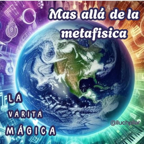 『La Varita Mágica "Más allá de la metafísica"』のカバーアート