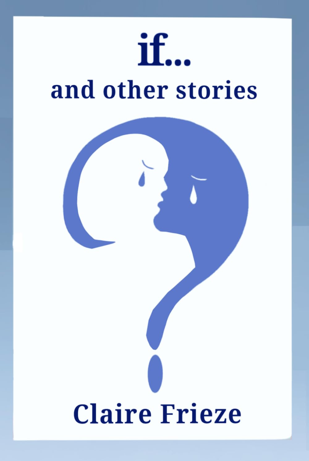 if... and other stories