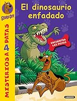 Scooby-Doo. El dinosaurio enfadado 8484837769 Book Cover