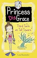 Third Term at Tall Towers 1407136305 Book Cover