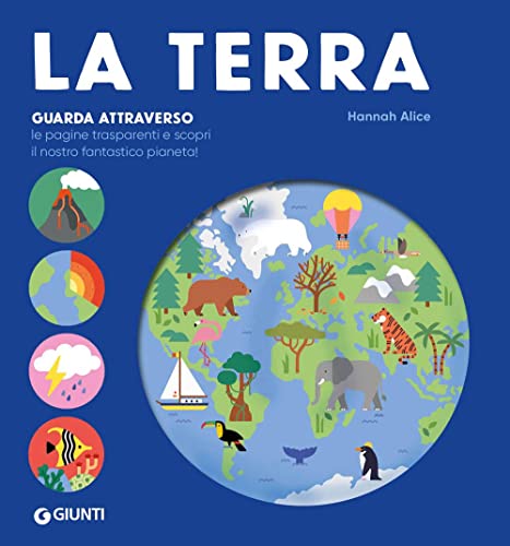 La Terra. Ediz. a color