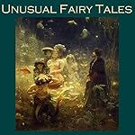 Cover of Unusual Fairy Tales