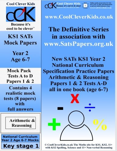 SATs KS1 Year 2 Maths Practice Papers 1 &  2 (Mock Tests A-D)