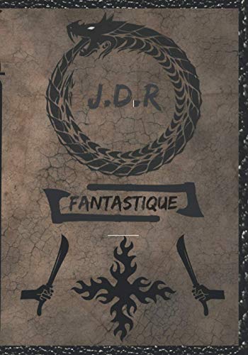 livre J.D.R Fantastique: Mon carnet de jeu de rôle fantastique / My role-playing book / Univers fantastiques / 120 pages / 7x10 pouces.