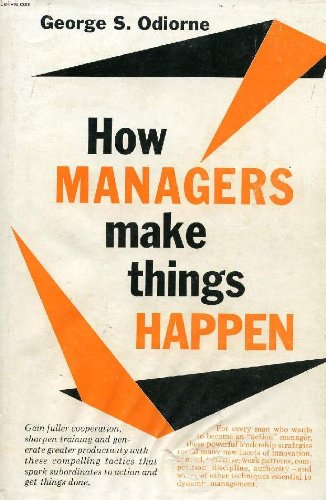 How Managers Make Things Happen B00104EM9U Book Cover