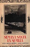 Semana Santa en Sevilla B000HI2HME Book Cover