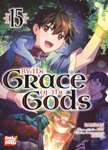 By the grace of the gods — Tome 15