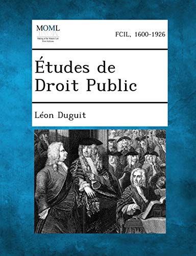 Etudes de Droit Public (French Edition)