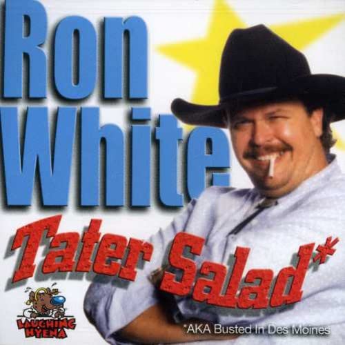 Tater Salad: AKA Busted In Des Moines [Audio CD] WHITE,RON