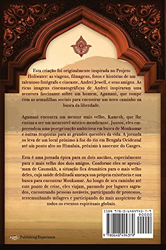 Em Busca de Monkumar: Um Conto Místico Sobre Como Encontrar Amizade, Espiritualidade e Liberdade