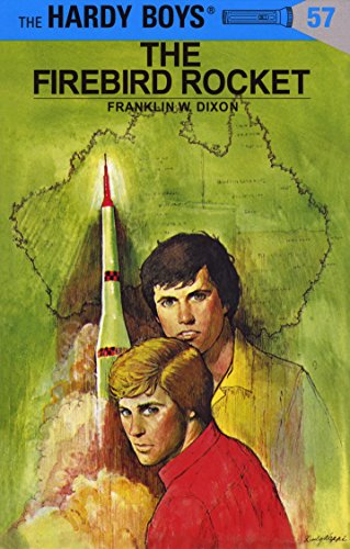 Hardy Boys 57: The Firebird Rocket (The Hardy Boys)