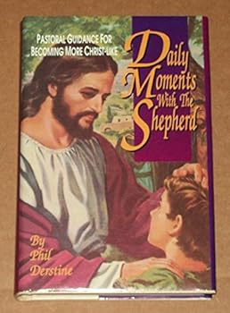 Unknown Binding Daily moments with the shepherd: Pastoral guidance for becoming more Christ-like Book