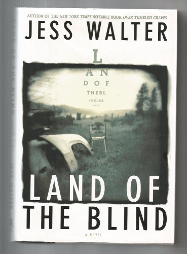 Land of the Blind : A Novel B0001PG3Z0 Book Cover