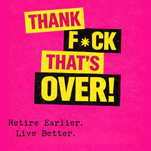 Diseño de la portada del título Thank F*ck That's Over!