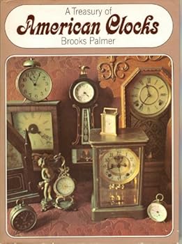 Hardcover A Treasury of American Clocks Book