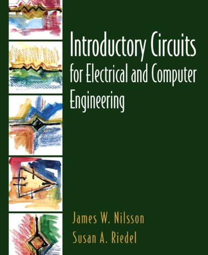 Introductory Circuits for Electrical and Computer Engineering + PSpice Manual/ M Package