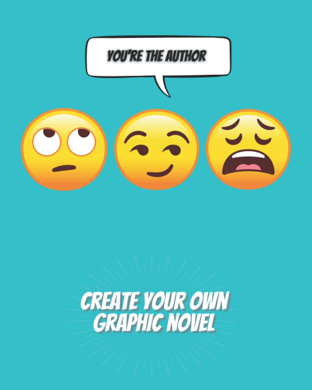 Create Your Own Graphic Novel: Make Your Own Comic Book For Kids