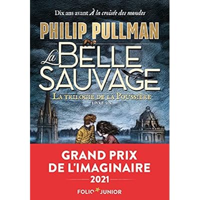 La trilogie de la Poussi&egrave;re (Tome 1) - La Belle Sauvage