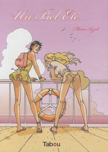 Un bel été... Un bel été...