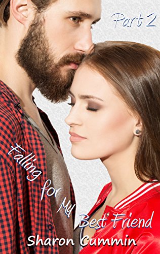 Falling for My Best Friend, Part 2 (A Love for the Game #3.2)