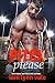 Pitch Please (There's No Crying in Baseball Book 1)