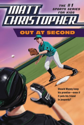 Out at Second (Matt Christopher Sports Classics)