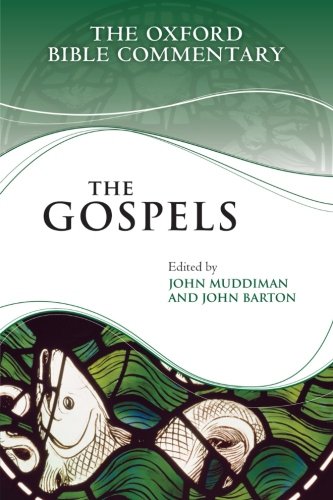 The Gospels (Oxford Bible Commentary)