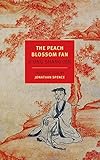 The Peach Blossom Fan (New York Review Books Classics)