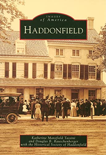 Haddonfield (NJ) (Images of America) (Images of America (Arcadia Publishing)