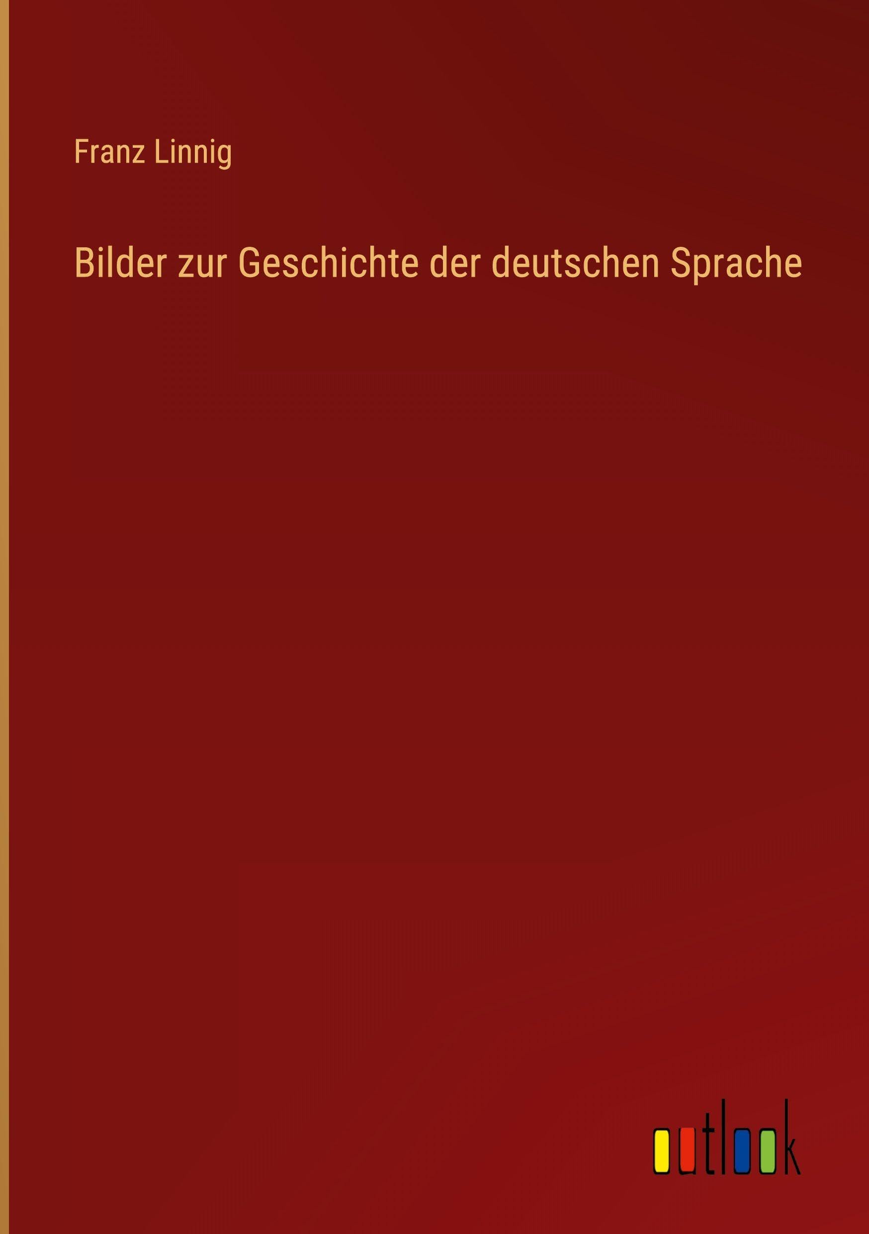 Bilder zur Geschichte der deutschen Sprache