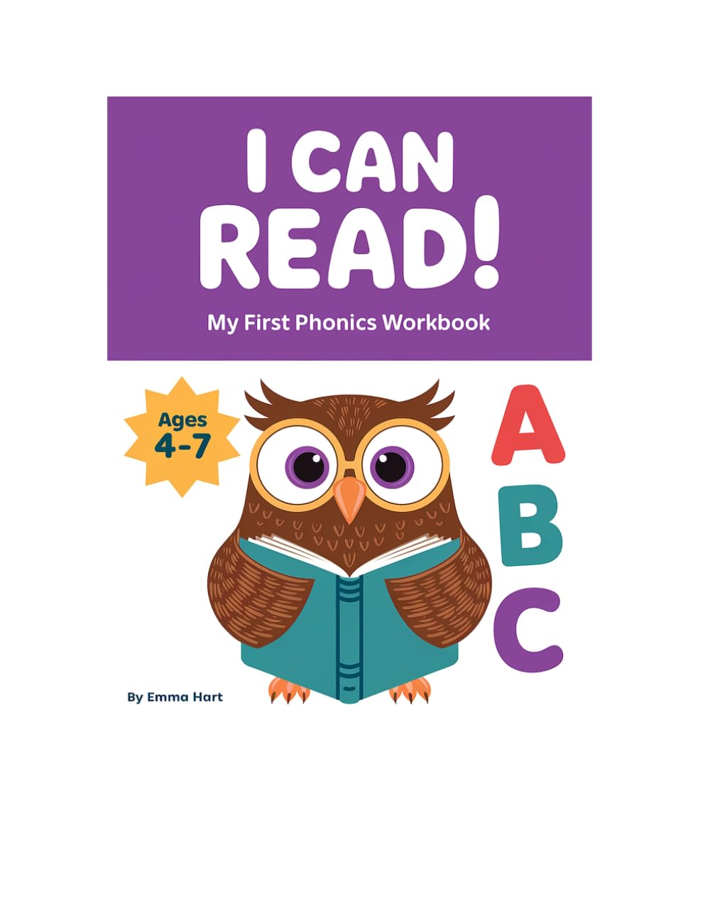 Phonics Workbook: Fun Activities to Build Reading Skills Step by Step