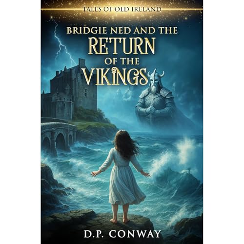 Bridgie Ned and the Return of the Vikings Audiolibro Por D.P. Conway arte de portada