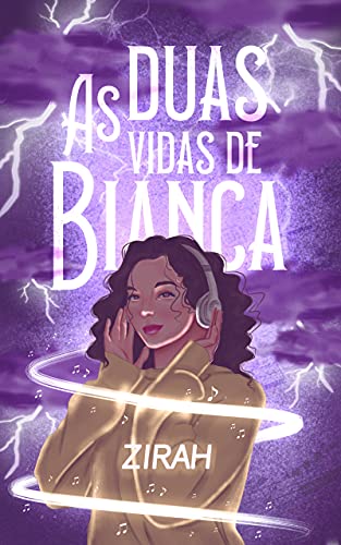 As Duas Vidas de Bianca