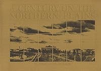 Century on the Northern Plains, A : The University of North Dakota at 100 B000QJEWK4 Book Cover