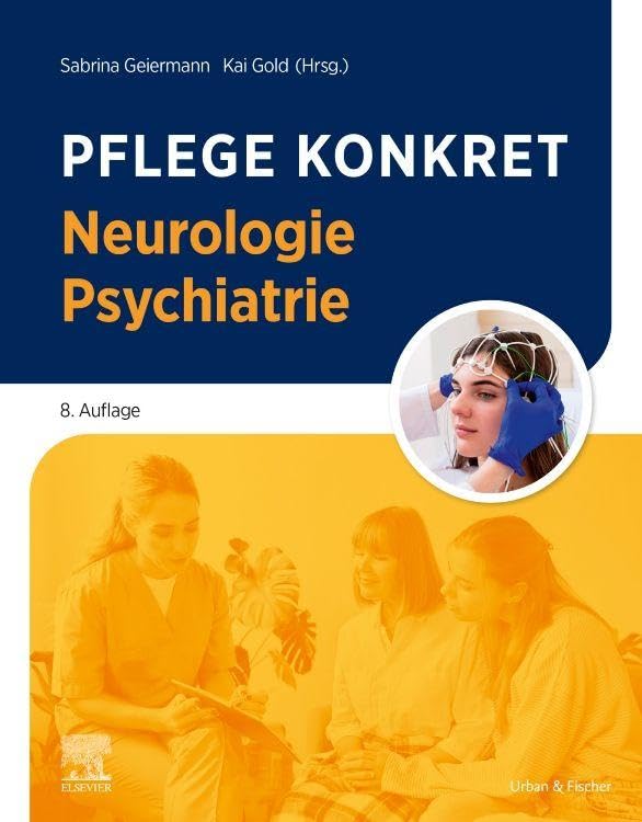 Pflege konkret Neurologie Psychiatrie