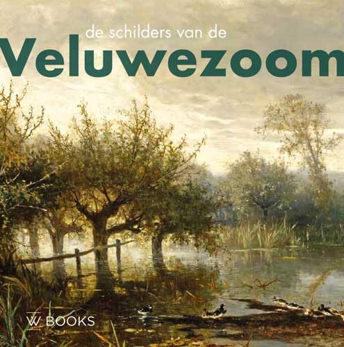 De schilders van de Veluwezoom, l'histoire des peintres impressionnistes