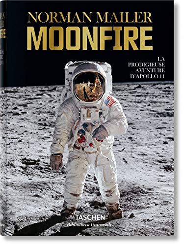 Télécharger BU-Norman Mailer. MoonFire. La prodigieuse aventure d'Apollo 11 PDF