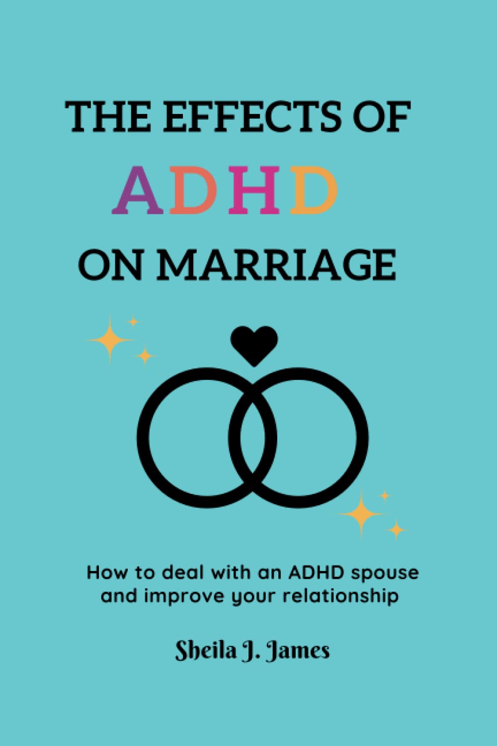 THE EFFECTS OF ADHD ON MARRIAGE: How one can address an ADHD spouse and serve your relationship thumbnail