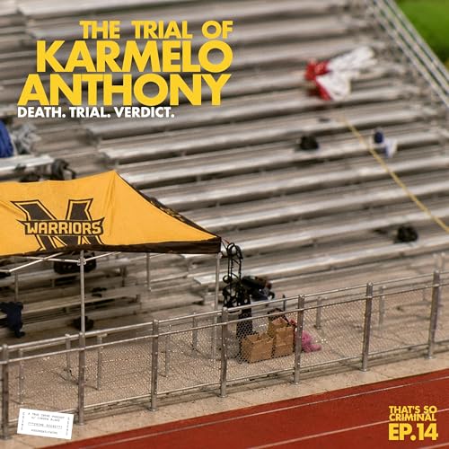 The Trial of Karmelo Anthony: Death. Trial. Verdict.