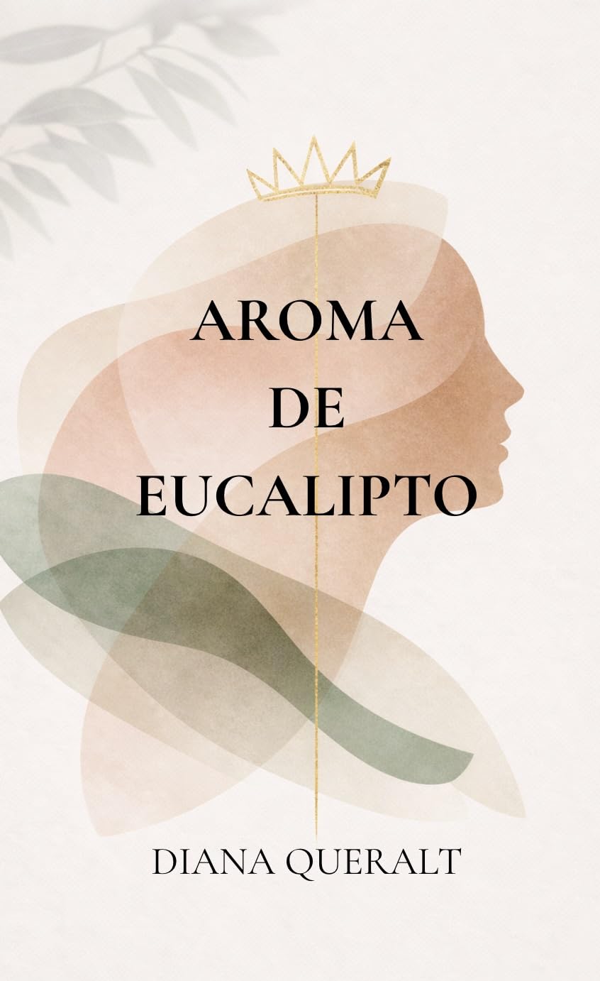 Aroma de Eucalipto (Spanish Edition)