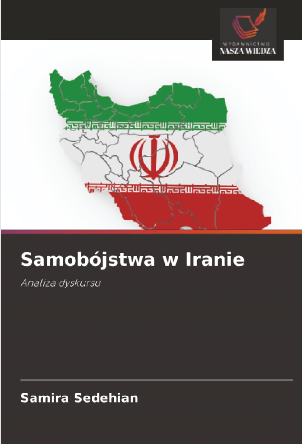 Samobójstwa w Iranie: Analiza dyskursu