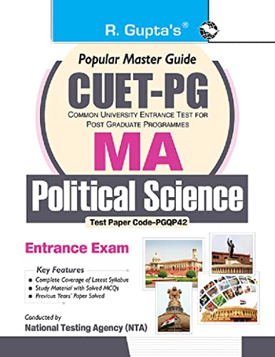 CUET-PG: MA - Political Science/Public Administration/Politics &amp; International Relations Entrance Exam Guide