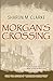 Morgan's Crossing