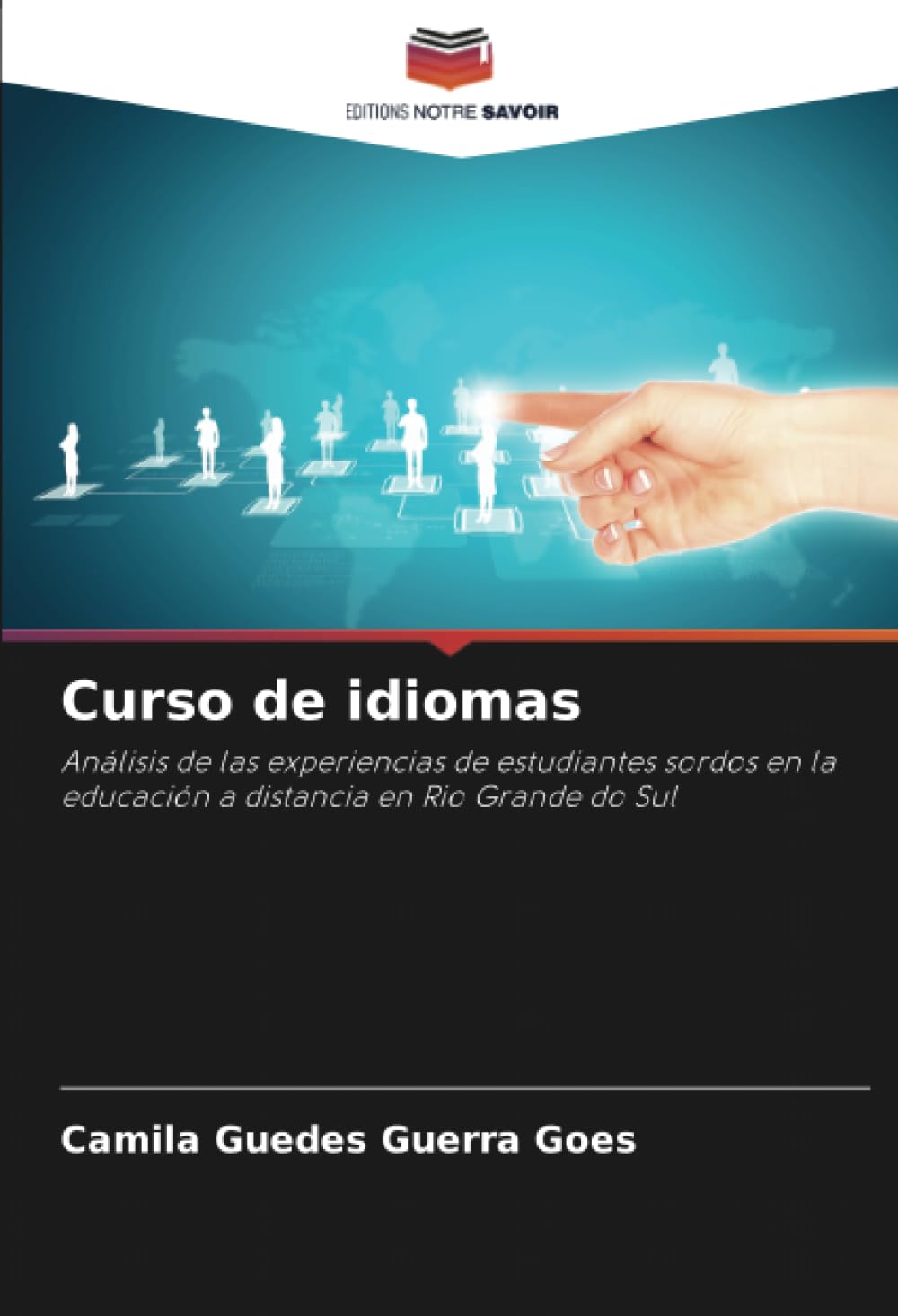 Curso de idiomas: Análisis de las experiencias de estudiantes sordos en la educación a distancia en Rio Grande do Sul